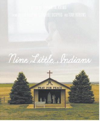 “Nine Little Indians” documentary to screen in Walhalla, screens to sold out audiences in Park River