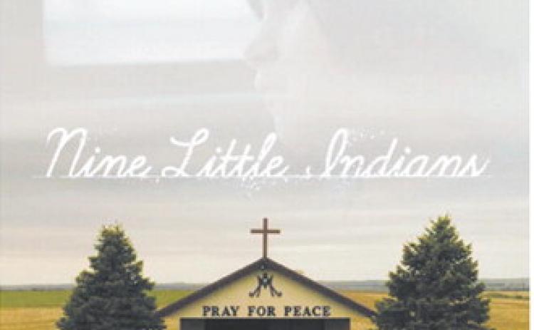 “Nine Little Indians” documentary to screen in Walhalla, screens to sold out audiences in Park River